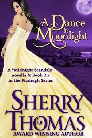 A Dance in Moonlight by Sherry Thomas