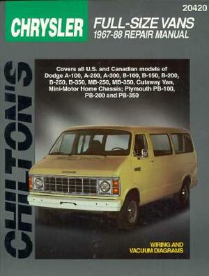 Chrysler Full-Size Vans, 1967-88 by Chilton, The Nichols/Chilton, Chilton Automotive Books