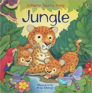 Touchy-feely Jungle Board Book (Luxury Touchy-Feely Board Books) by Fiona Watt