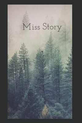 Miss Story by Michelle Ellingson