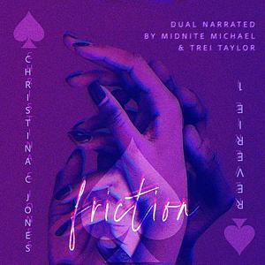 Friction: Touch by Christina C. Jones