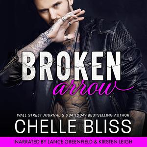 Broken Arrow by Chelle Bliss