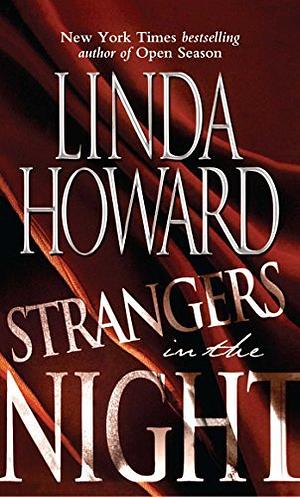 Strangers in the Night by Linda Howard