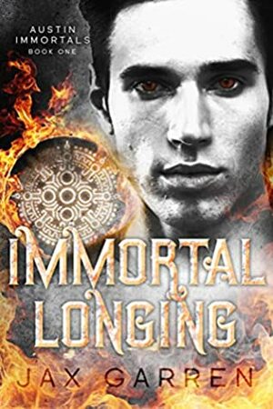 Immortal Longing: An M/M Vampire Romance (Austin Immortals Book 1) by Jax Garren