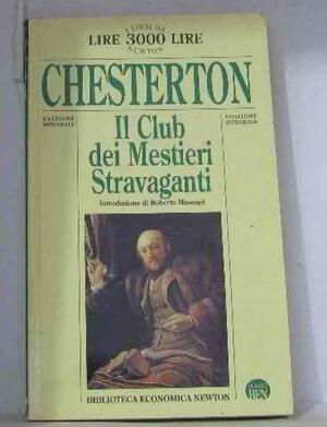 Il Club dei Mestieri Stravaganti by G.K. Chesterton