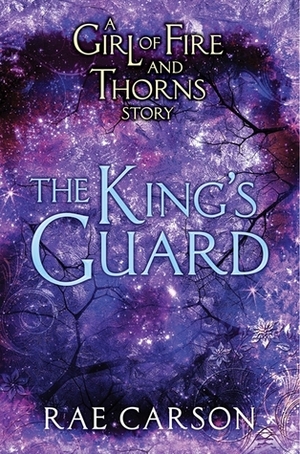 The King's Guard by Rae Carson