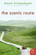 The Scenic Route by Binnie Kirshenbaum