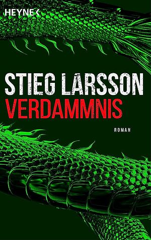 Verdammnis by Stieg Larsson