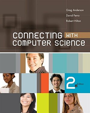 Connecting with Computer Science by David Ferro, Greg Anderson, Robert Hilton