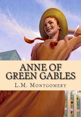 Anne of Green Gables by L.M. Montgomery