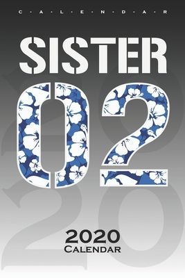 Sister 02 Calendar 2020: Annual Calendar for Couples and best friends by Partner de Calendar 2020