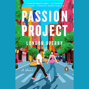 Passion Project by London Sperry