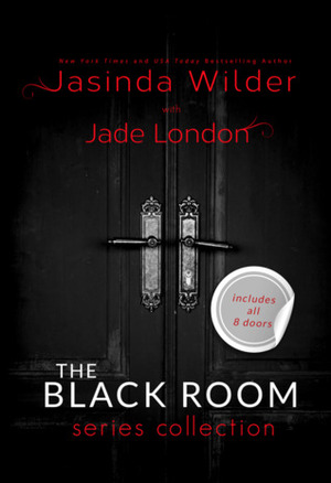 The Black Room: Series Collection by Jasinda Wilder, Jade London