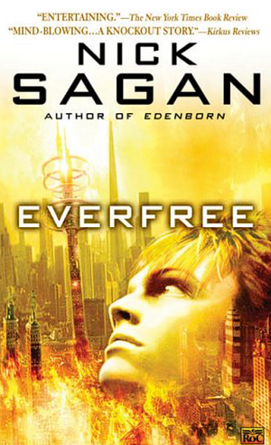 Everfree by Nick Sagan