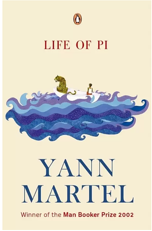 Life of Pi by Yann Martel