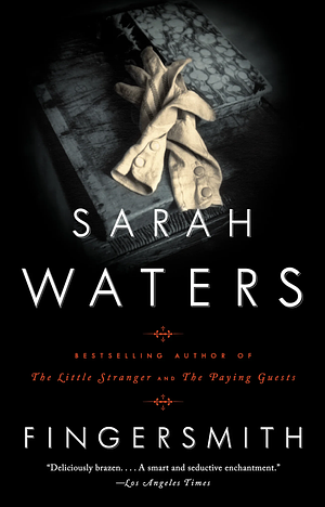 Fingersmith by Sarah Waters