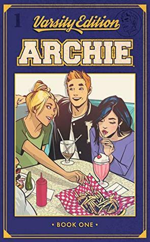 Archie: Varsity Edition Vol. 1 by Mark Waid