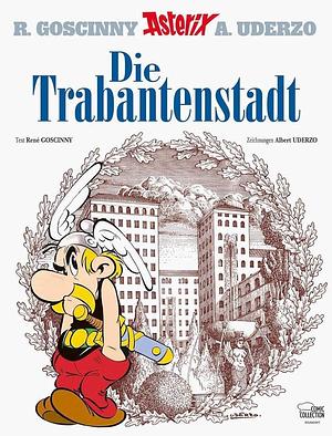 Die Trabantenstadt by René Goscinny, Albert Uderzo