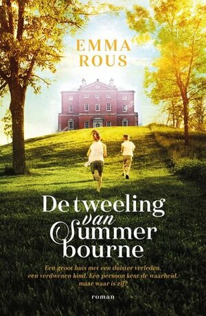 De tweeling van Summerbourne by Mariëtte van Gelder, Emma Rous