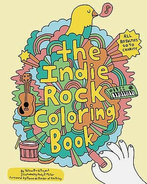 Indie Rock Coloring Book by Yellow Bird Project