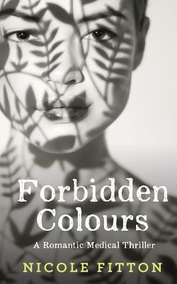 Forbidden Colours by Nicole Fitton