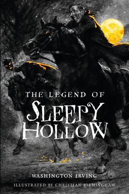 The Legend of Sleepy Hollow by Washington Irving