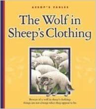 The Wolf in Sheep's Clothing by Mary Berendes