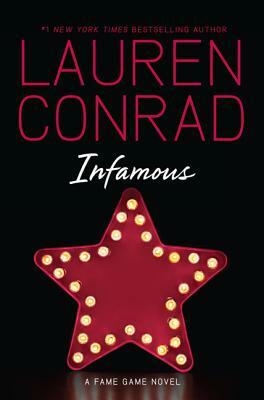 Infamous by Lauren Conrad