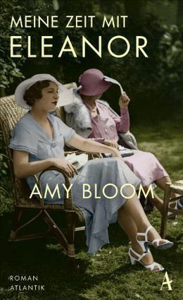 Meine Zeit mit Eleanor by Amy Bloom, Kathrin Razum