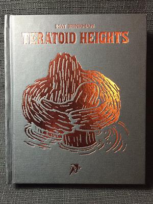 Teratoid Heights by Mat Brinkman
