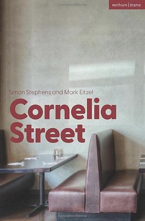 Cornelia Street by Simon Stephens, Mark Eitzel
