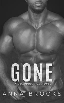 Gone by Anna Brooks