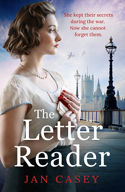 The Letter Reader by Jan Casey