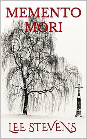 memento mori: a ghost story? by Lee Stevens