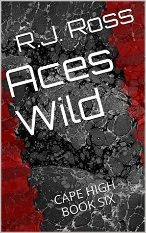 Aces Wild by R.J. Ross