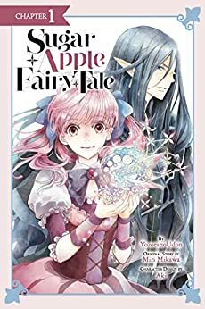 Sugar Apple Fairy Tale #1 by Miri Mikawa