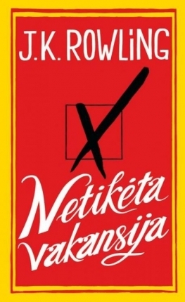 Netikėta vakansija by J.K. Rowling, Viktorija Labuckienė