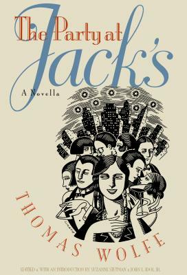 The Party at Jack's by Thomas Wolfe