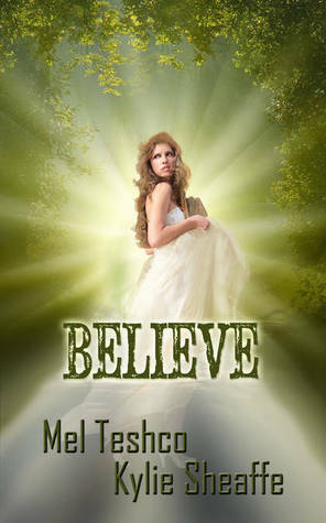 Believe by Mel Teshco