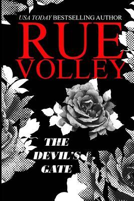 The Devil's Gate (The Devil's Gate Trilogy, Book #1 Special Edition) by Rue Volley