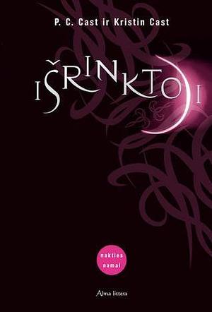 Išrinktoji by P.C. Cast, Kristin Cast
