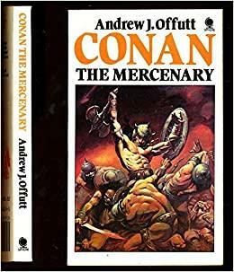 Conan The Mercenary by Andrew J. Offutt