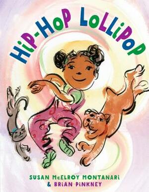 Hip-Hop Lollipop by Susan Montanari