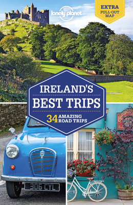 Lonely Planet Ireland's Best Trips by Belinda Dixon, Fionn Davenport, Lonely Planet