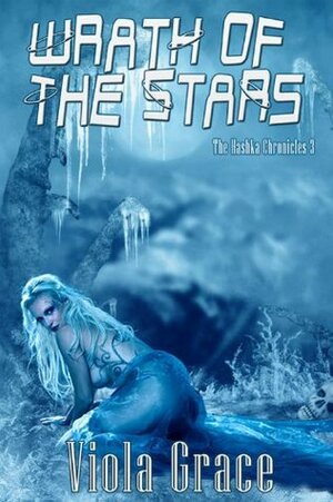 Wrath of the Stars by Viola Grace