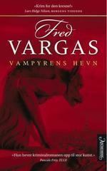 Vampyrens hevn by Anne Elligers, Fred Vargas