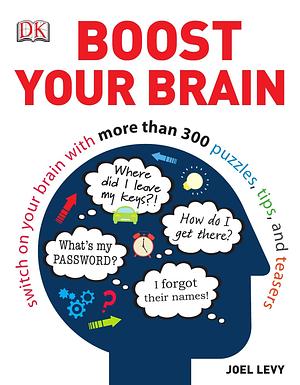 Boost Your Brain by Joel Levy