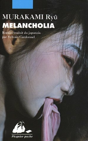 Melancholia by Ryū Murakami