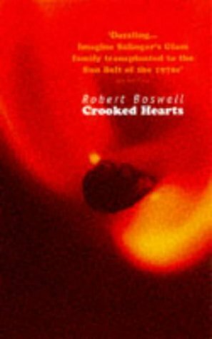 Crooked Hearts by Robert Boswell