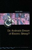 Do Androids Dream Of Electric Sheep? by Joc Potter, Philip K. Dick, Andy Hopkins